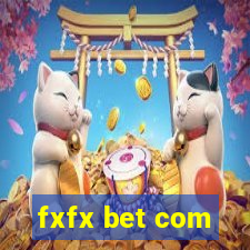 fxfx bet com